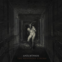 Apocryphos - The Prisoner's Cinema