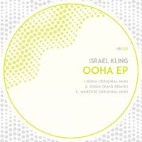 Israel Kling - Ooha EP