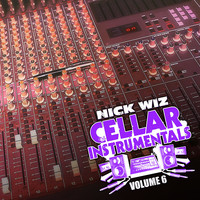 Nick Wiz - Cellar Instrumentals (1992-1998), Vol. 6