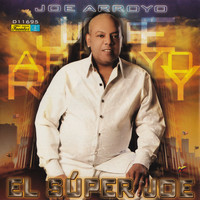 Joe Arroyo - El Super Joe