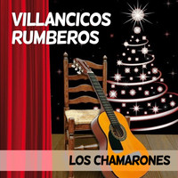 Los Chamarones - Villancicos Rumberos