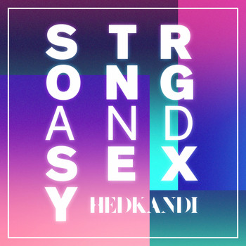Various Artists - Hed Kandi Strong & Sexy (Explicit)