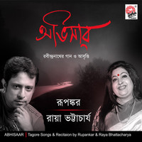 Rupankar & Raya Bhattacharya - Abhisaar