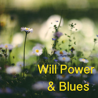 Various Artists - Will Power & Blues