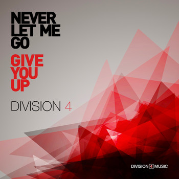Division 4 - Never Let Me Go - EP