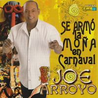 Joe Arroyo - Se Armo la Moña en Carnaval