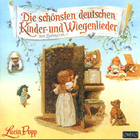 Lucia Popp - Die schönsten deutschen Kinder- und Wiegenlieder