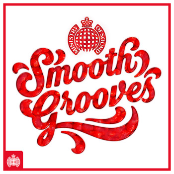 Various Artists - Smooth Grooves - Ministry of Sound