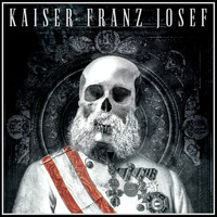 Kaiser Franz Josef - Believe