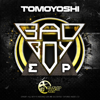 Tomoyoshi - The Bad Boy E.p