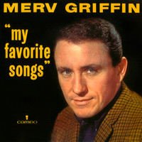 Merv Griffin - My Favorite Songs