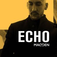 Madden & Chris Holsten - Echo