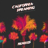 Arman Cekin - California Dreaming (feat. Snoop Dogg & Paul Rey) (Remixes [Explicit])
