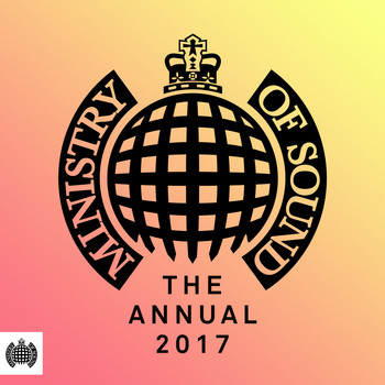 Various Artists - The Annual 2017 - Ministry of Sound
