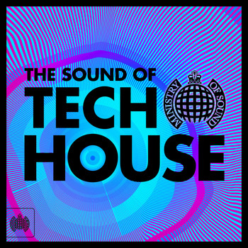 Various Artists - The Sound of Tech House - Ministry of Sound