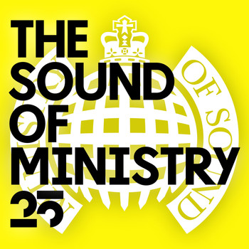 Various Artists - The Sound of Ministry 25 - Ministry of Sound
