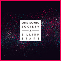 one sonic society - A Billion Stars