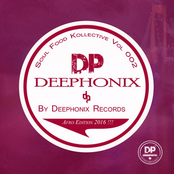 Deephonix Records - Soul Food Kollective Vol2 [Afro Edition]