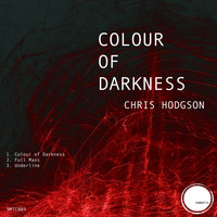 Chris Hodgson - Colour of Darkness