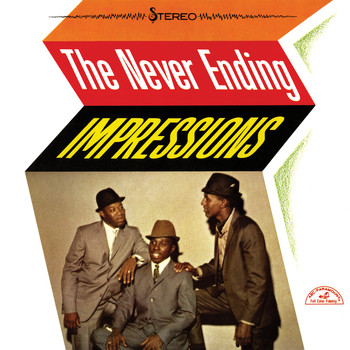 The Impressions - The Never Ending Impressions