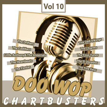 Various Artists - Doo Wop Chartbusters, Vol. 10