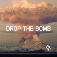 Krea-C - Drop The Bomb
