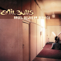 Emil Bulls - Angel Delivery Service (Explicit)