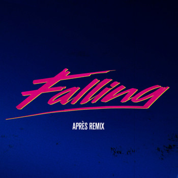 Alesso - Falling (Après Remix)