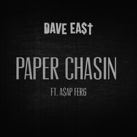 Dave East - Paper Chasin (Explicit)