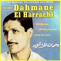 Dahmane El Harrachi - Enti rahti