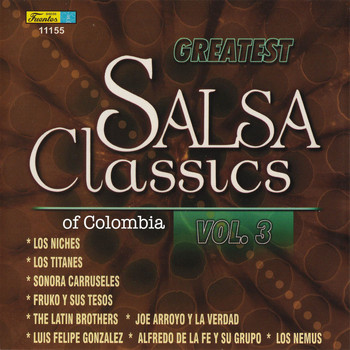Various Artists - Greatest Salsa Classics Of Colombia, Vol. 3
