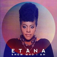 Etana - Know Who I Am