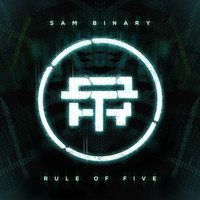 Sam Binary - Rule Of Five