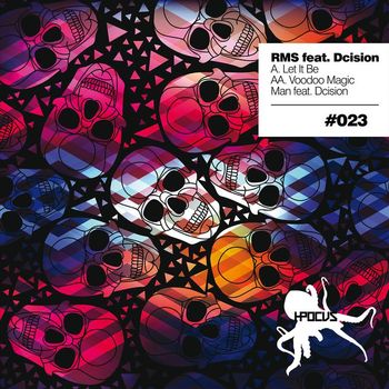 RMS feat. Dcision - Let It Be / Voodoo Magic Man