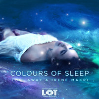 Time Away & Irene Makri - Colours of Sleep