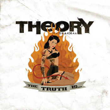 Theory Of A Deadman - The Truth Is… (Special Edition [Explicit])