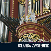 Jolanda Zwoferink - Jolanda Zwoferink bespeelt het hoofdorgel van de Grote of St. Laurenskerk in Rotterdam