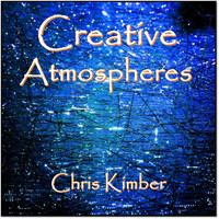 Chris Kimber - Creative Atmospheres
