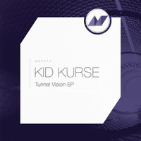 Kid Kurse - Tunnel Vision EP