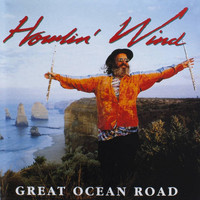 Howlin' Wind - Great Ocean Road, Vol. 1