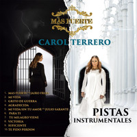 Carol Terrero - Mas Fuerte ( Pistas Instrumentales )