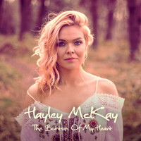 Hayley Mckay - The Bottom of My Heart (Radio Edit)