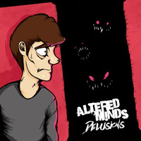 Altered Minds - Delusions (Explicit)