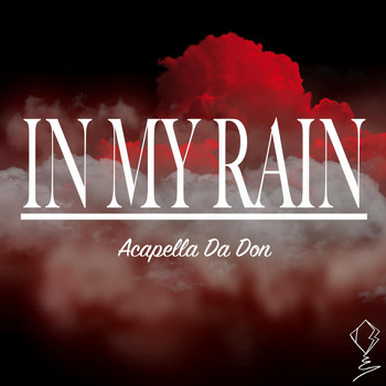 Acapella da Don - In My Rain