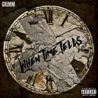 Grimm - When Time Tells (Explicit)