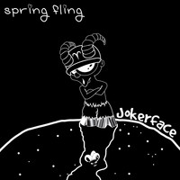 Jokerface - Spring Fling