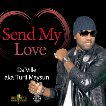 DA'Ville - Send My Love