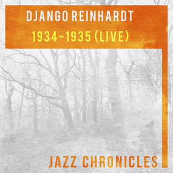 Django Reinhardt - 1934-1935 (Live)