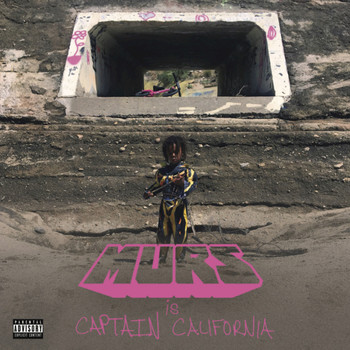 Murs - Captain California (Explicit)