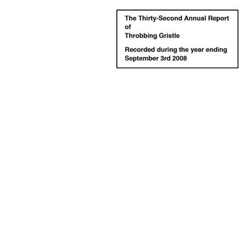 Throbbing Gristle - Thirty-Second Annual Report